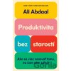 Produktivita bez starostí - Ali Abdaal