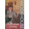 Mr Mulliner Speaking (Wodehouse P.G.)