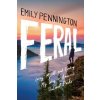Feral - Emily Pennington