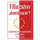 Víťazstvo "demokracie"? - Karol Ondriaš