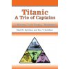 Titanic A Trio of Captains