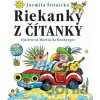 Riekanky z čítanky - Jarmila Štítnická, Martin Kellemberger (ilustrátor)