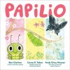 Papilio (Andy Chou Musser,Corey R Tabor,Ben Clanton,Andy Chou Musser,Corey R Tabor)(Pevná)