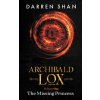 Archibald Lox Volume 1 (Shan Darren Shan)(Pevná)