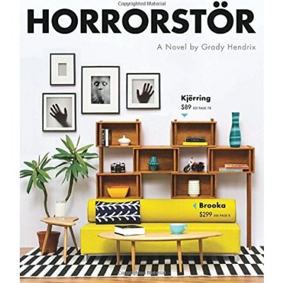 Horrorstor - Hendrix Grady
