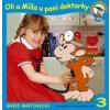 Oli a Míša u paní doktorky - Marie Martínková, Alice Šmídová, Josef Karhan