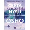 Cesta ke zklidnění mysli - Osho - online doručenie