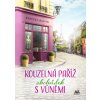 Kouzelná Paříž Obchůdek s vůněmi - Raisin Rebecca