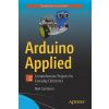 Arduino Applied (Neil Cameron)(Brožovaná)