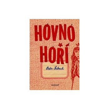 Hovno hoří - Petr Šabach