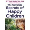 Complete Secrets of Happy Children