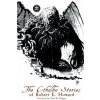 Cthulhu Stories of Robert E. Howard (Robert E. Howard)(Brožovaná)