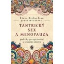 Tantrický sex a menopauza