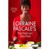 Lorraine Pascale's Fast, Fresh and Easy Food