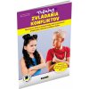 TRÉNING ZVLÁDANIA KONFLIKTOV