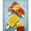 Domácí nanuky - Christa Schmedes
