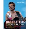 Harry Styles: Život a hudba - Malcolm Croft