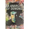 An Anarchy of Demons (Hardback)