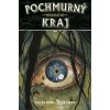 Pochmurný kraj 8 - Nenávratno - Cullen Bunn