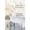 Bouquets Hadnt Been Invented Yet: How One Highly Sensitive Girl Changed the World (Deal Tony)
