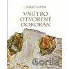 Vnútro otvorené dokorán - Jozef Jurina