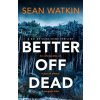 Better Off Dead