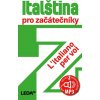 Italština pro začátečníky /L´Italiano per voi + CDmp3 - Jarmila Janešová