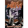 Crew Živí mrtví 08: Zrozeni k utrpení - komiks (Crew)