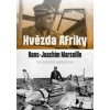 Hvězda Afriky. Hans-Joachim Marseille – dramatický příběh legendárního esa - Norbert Brzkovský