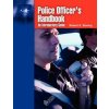 Police Officer's Handbook: An Introductory Guide (Robert S. Stering)(Brožovaná)