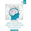 Bird's Electrical Circuit Theory and Technology (Bird,John (Defence College of Technical Training,UK))(Brožovaná)
