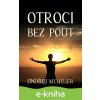 E-kniha Otroci bez pout - Ondřej Mohler