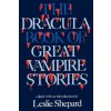 Dracula Book of Great Vampire Stories