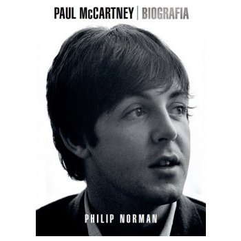 Paul McCartney: Biografia Philip Norman