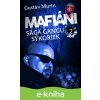 E-kniha Mafiáni - Sága gangu Sýkoriek II. - Gustáv Murín