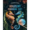 Vyškrabávacie obrázky Kúzelný podvodný svet