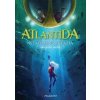 Atlantída - Neúmyselná invázia - Gregory Mone