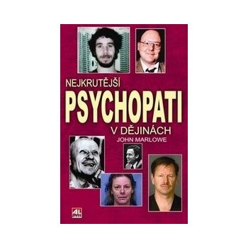 Nejkrutější psychopati v dějinách - John Marlowe