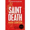 Saint Death - Mark Dawson