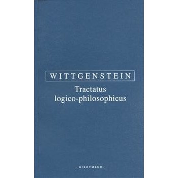 Tractatus logico-philosophicus - Ludwig Wittgenstein