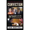 Conviction: The Untold Story of Putting Jodi Arias Behind Bars (Juan Martinez)(Brožovaná)