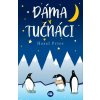 Dáma a tučňáci