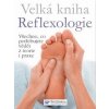 Velká kniha Reflexologie (Ann Gillanders)