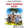 Malý kompas viery - Max Kašparů