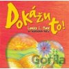 Dokážu to! - Louise L. Hay