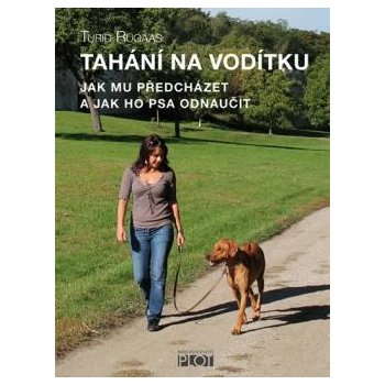 Tahání na vodítku - Turid Rugaas