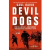 Devil Dogs - Saul David