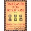 Čínský systém léčby potravinami - tradiční čínská dietetika - Henry C. Lu