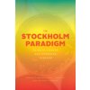 Stockholm Paradigm (Daniel R. Brooks,Eric P. Hoberg,Walter A. Boeger)()