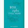 Boh šepká tvoje meno (Cherie Hill)